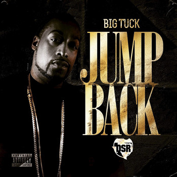 Big Tuck - Jump Back - Single (Explicit)