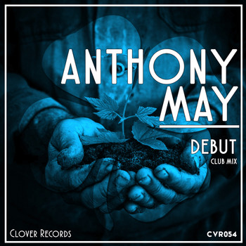 Anthony May - Debut (Club Mix)