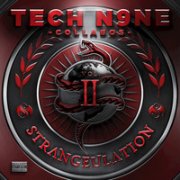 Tech N9ne Collabos - Strangeulation Vol. II (Explicit)