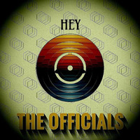 The Officials - Hey
