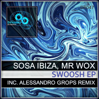 Sosa Ibiza, Mr Wox - Swoosh EP