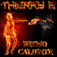 Thierry B - Ritmo Caliente