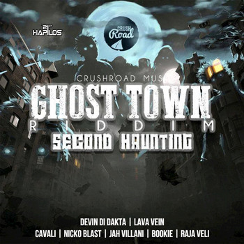 Various Artists - Ghost Town Riddim, Vol. 2