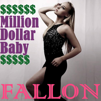 Fallon - Million Dollar Baby (feat. Abraham) - Single