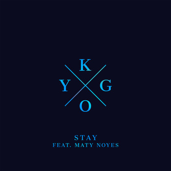 Kygo feat. Maty Noyes - Stay