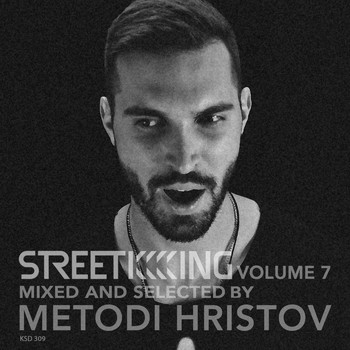 Various Artists - Street King, Vol. 7 (Mixed & Selected by Metodi Hristov)