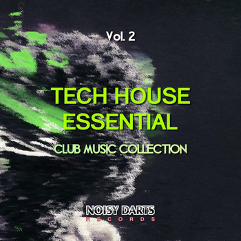 Various Artists - Tech House Essential, Vol. 2 (Club Music Collection)