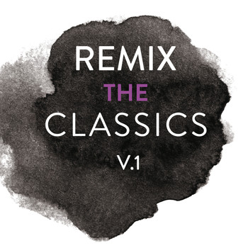 Various Artists - Remix The Classics (Vol.1)