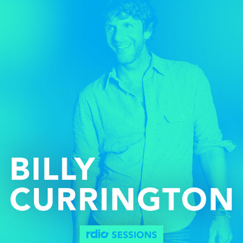 Billy Currington - Rdio Sessions (Live)