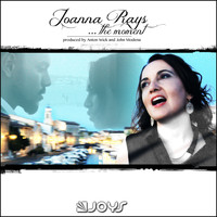Joanna Rays - The Moment