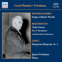 Ignaz Friedman - Mendelssohn: Songs Without Words (Friedman) (1930-1931)