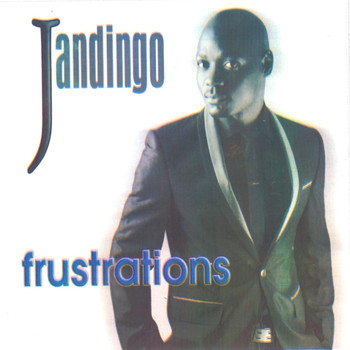  Jandingo - Frustrations 0004963150_350