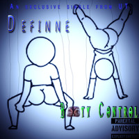 Definne - Booty Control (Explicit)