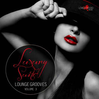 Various Artists - Luxury Suite Lounge Grooves, Vol. 3