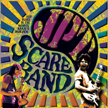 JPT Scare Band - Acid Blues Is The White Man's Burdern Cd