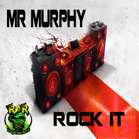 Mr Murphy - Rock It