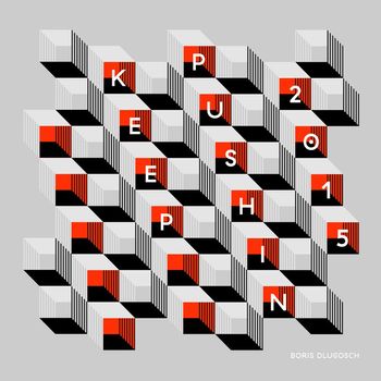Boris Dlugosch - Keep Pushin' 2015 Remixes