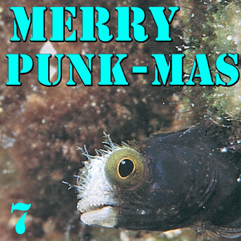Various Artists - Merry Punk-mas! Vol. 7