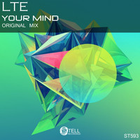 LTE - Your Mind