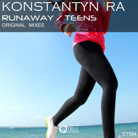 Konstantyn Ra - Runaway / Teens