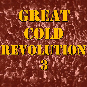 Various Artists - Great Cold Revolution, Vol. 3