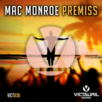 Mac Monroe - Premiss