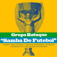 Grupo Batuque - Samba de Futebol