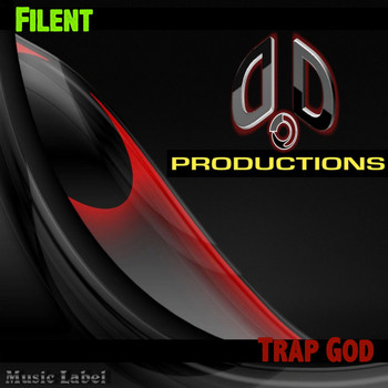 Filent - Trap God