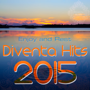Various Artists - Diventa Hits 2015 - Enjoy and Rest