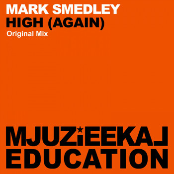 Mark Smedley - High (Again)