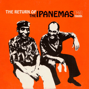 The Ipanemas - The Return of the Ipanemas