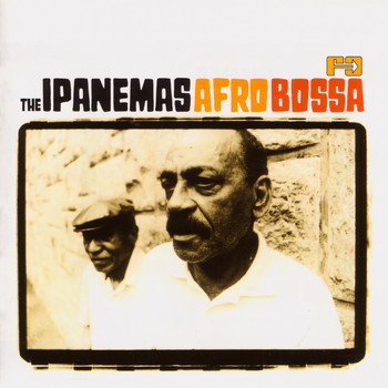 The Ipanemas - Afro Bossa