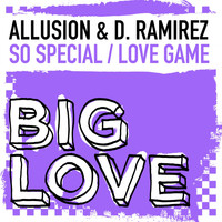 Allusion & D.Ramirez - So Special