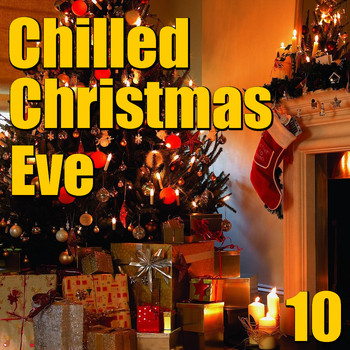 Foundations - Chilled Christmas Eve, Vol. 10