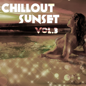 Various Artists - Chillout Sunset, Vol. 3