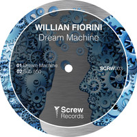 Willian Fiorini - Dream Machine