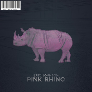 Eriq Johnson - Pink Rhino