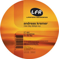 Andreas Kremer - New Days Delay E.P.