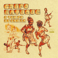 Grupo Batuque - O Tempo do Samba