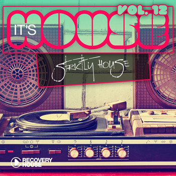 Various Artists - It's House - Strictly House, Vol. 12