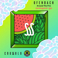 Ofenbach - Around the Fire