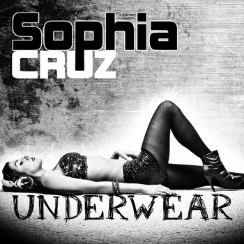 Sophia Cruz - Underwear (Remixes)