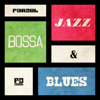 Various Artists - Far Out Jazz, Bossa & Blues