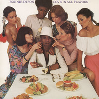 Ronnie Dyson - Love in All Flavors