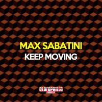 Max Sabatini - Keep Moving