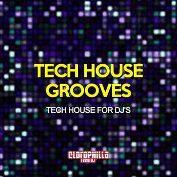 Various Artists - Tech House Grooves (Tech House for DJ's)