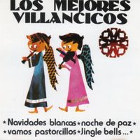 Coro infantil La Trepa - Los Mejores Villancicos (Remasterizado 2015)