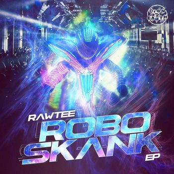 Rawtee - Robo Skank