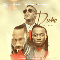 Flavour - Duro (Remix) [feat. Flavour & Phyno]