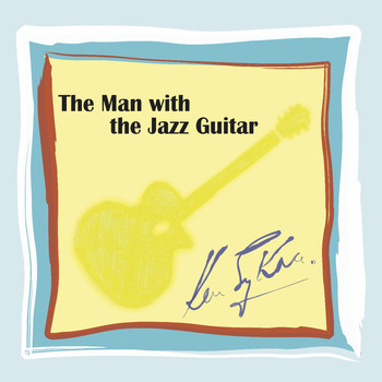Ken Sykora - The Man With the Jazz Guitar